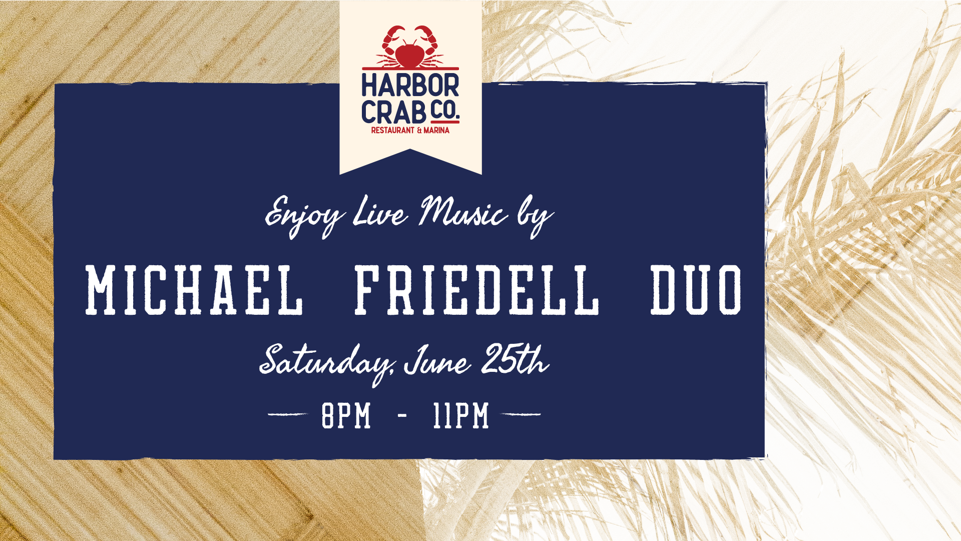 Flyer for Michael Friedell Duo on June 25th at 8pm