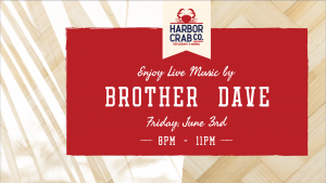 Flyer for Brother Dave on Sat June 3rd at 8pm