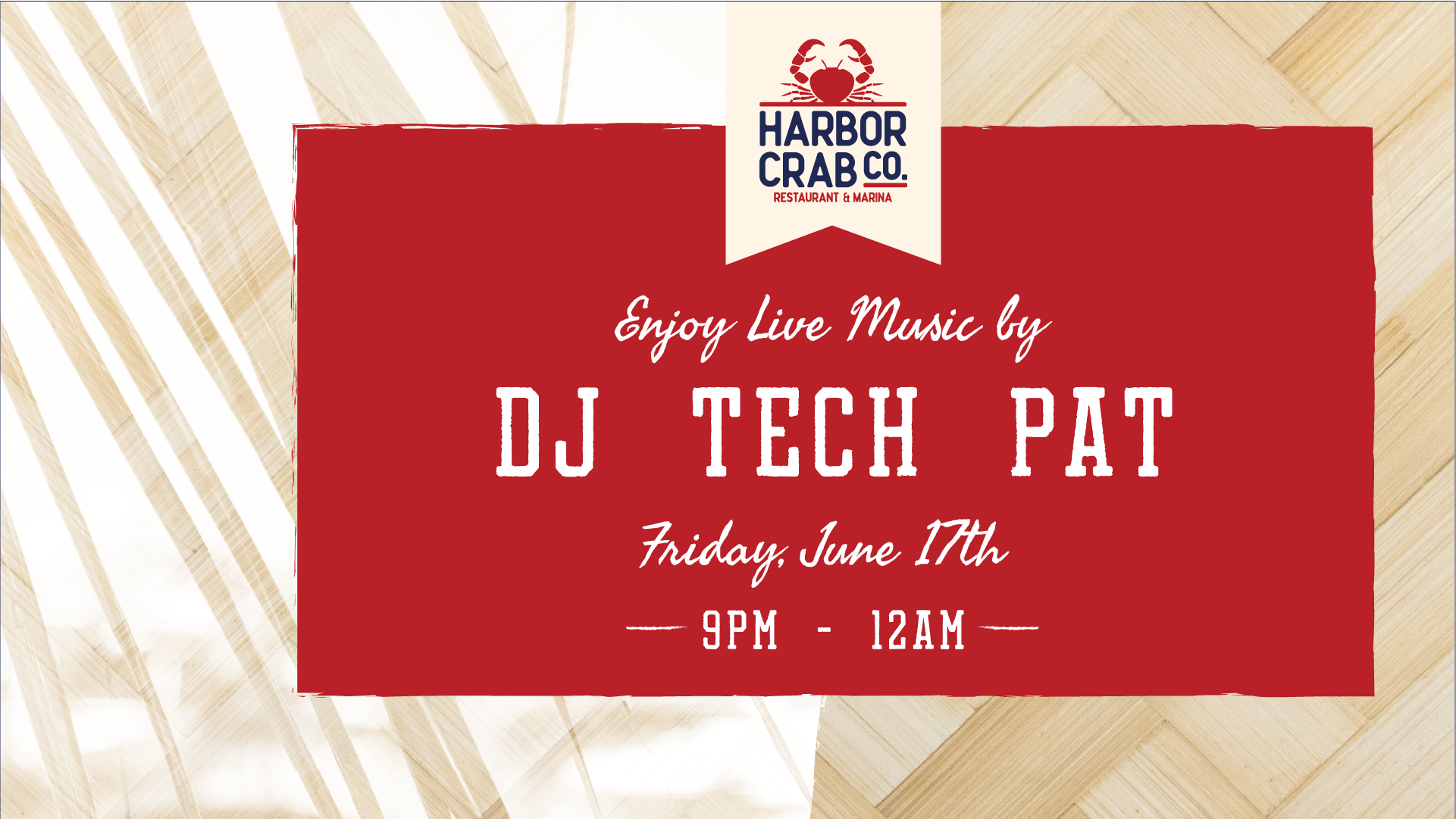 Flyer for DJ Tech Pat on Fri June 17th at 9pm