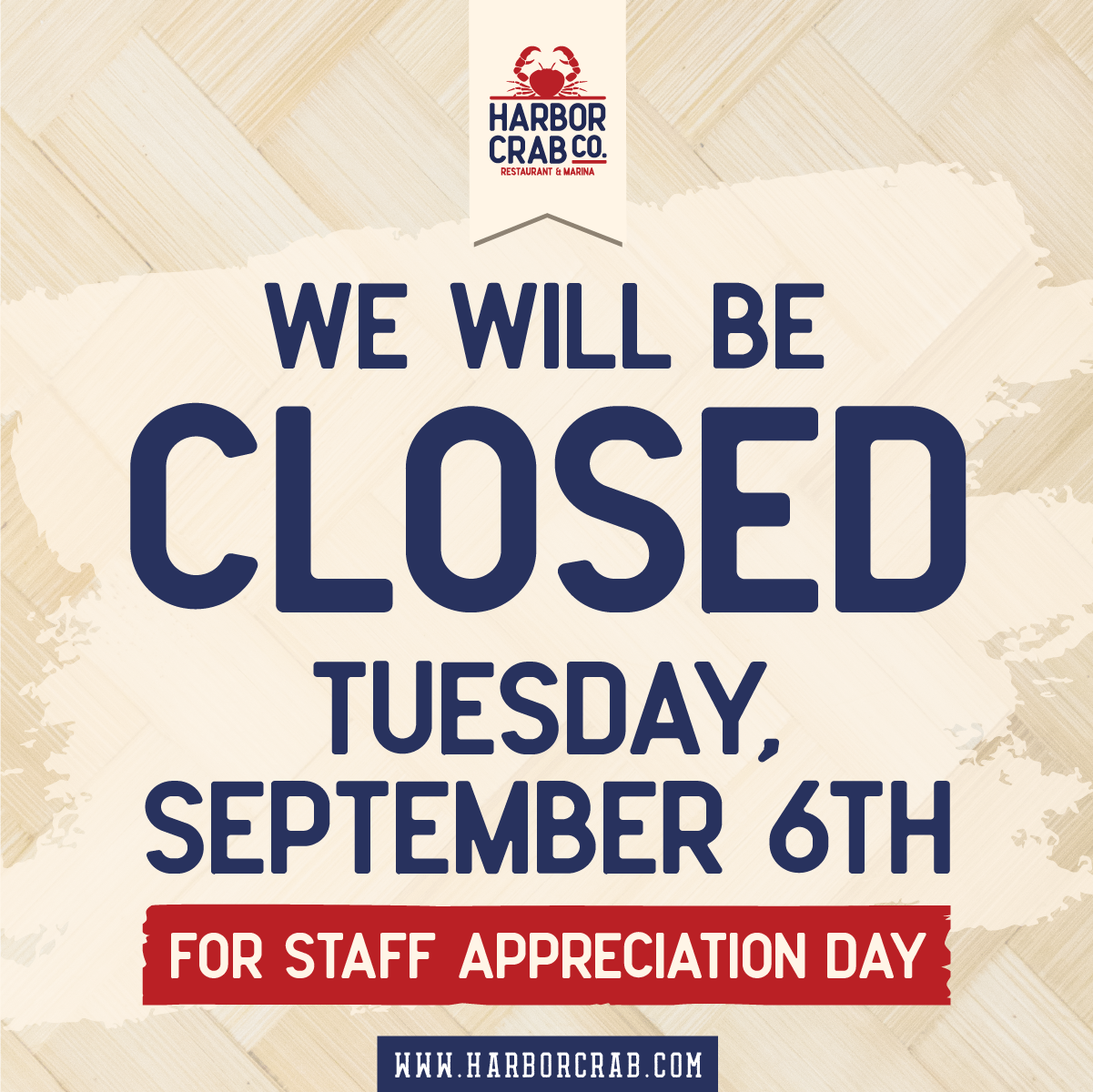 Flyer for Harbor Crab's closure on Tuesday, September 6th