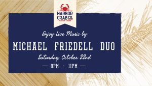 Flyer for Michael Friedell Duo on Saturday, Oct 22nd