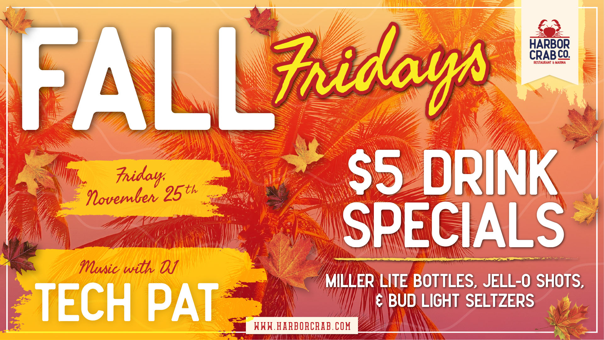 Fall Friday with DJ Tech Pat on November 25th