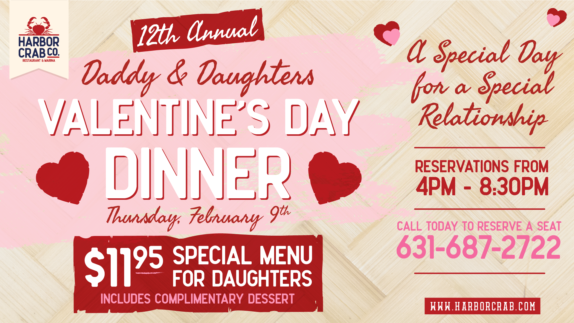 12th Annual Daddy & Daughter's Valentine's Day Dinner at Harbor Crab on Thursday, February 9th