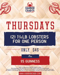 Thursday Special - 2 Lobsters for One Person - plus $5 Guinness