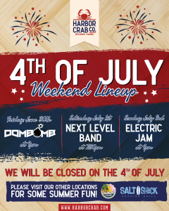 4th of July Weekend Lineup at Harbor Crab 2023