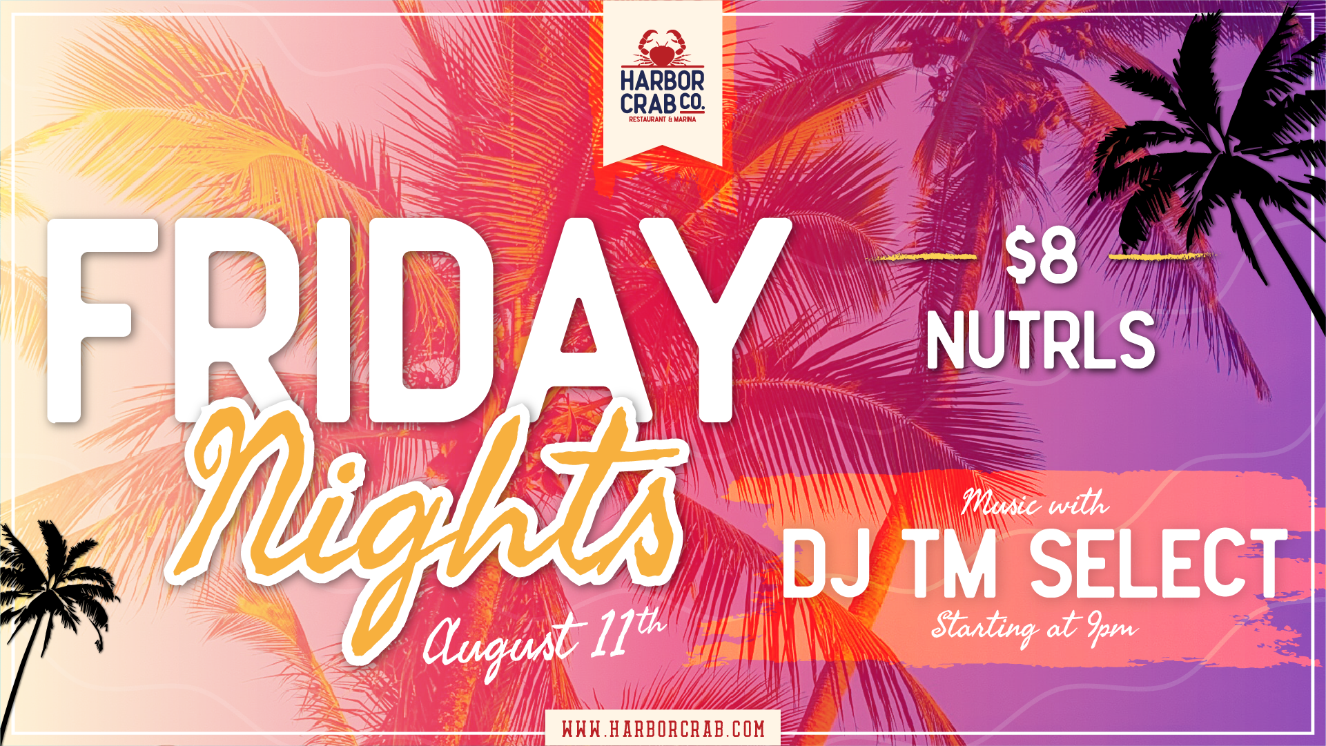 Friday Night with DJ TM Select on August 11th at 9:00pm