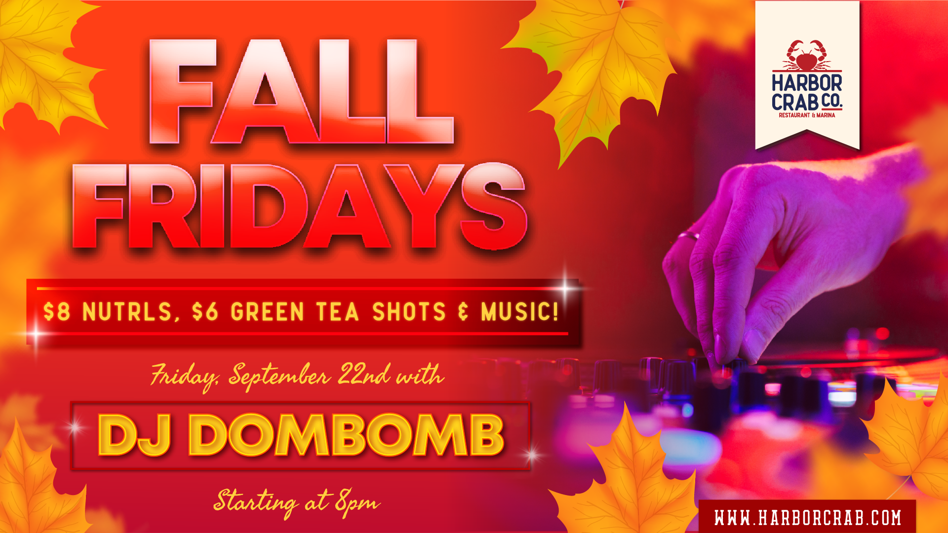 Fall Friday with DJ Dombomb on September 22nd