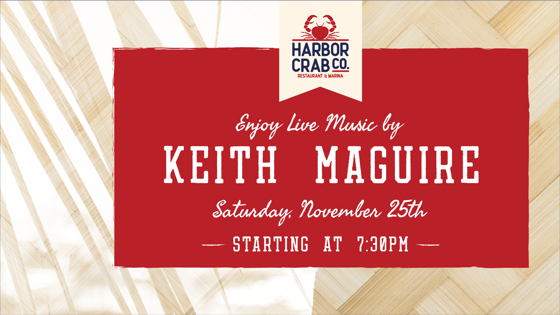 Live music with Keith Maguire on Saturday, Nov. 25th at 7:30pm