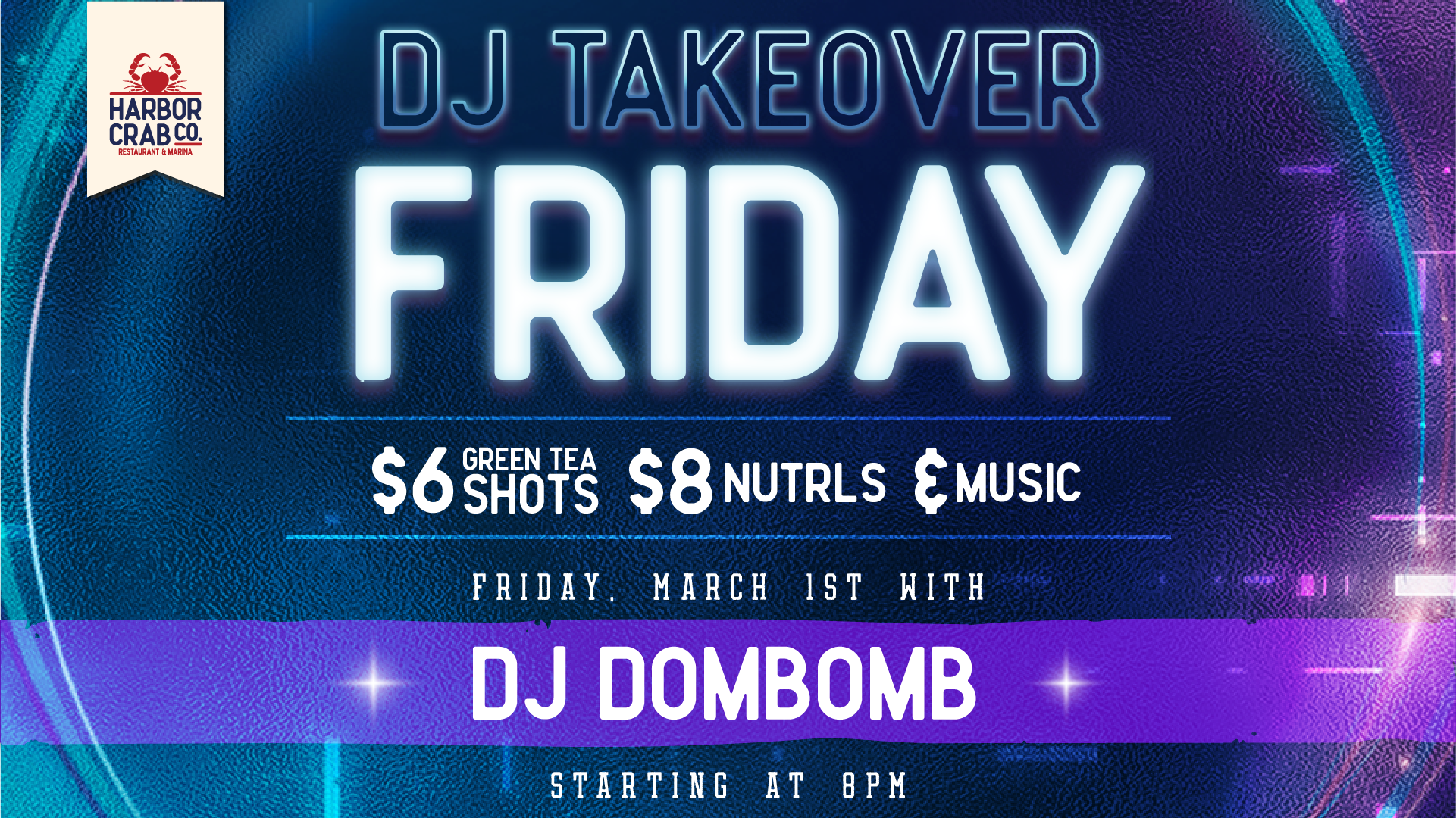 Harbor Crab Co. promotional graphic for DJ Dombomb's event on Friday, March 1st, starting at 8 PM with special drink prices.