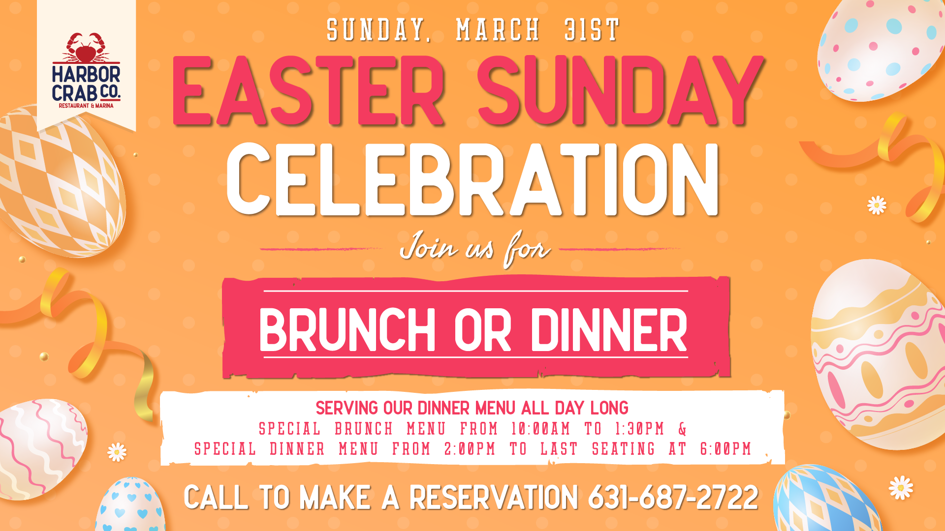 The image promotes Harbor Crab's event on Sunday, March 31st, offering a special brunch and dinner for Easter Sunday celebrations. Details include serving hours for brunch and dinner, with an invitation for guests to call and make a reservation at the provided phone number.