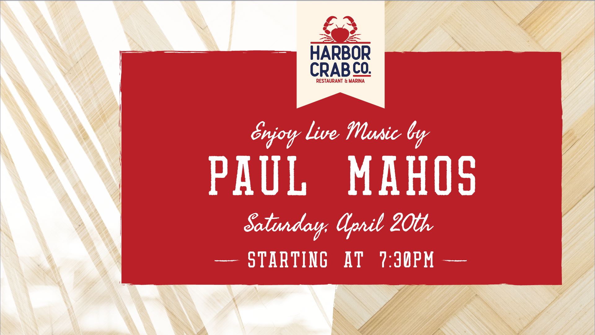 Live performance by Paul Mahos on Saturday, April 20 at 7:30PM.
