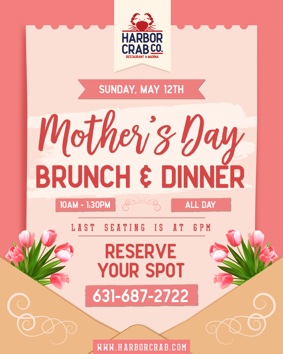 Harbor Crab's Mother's Day event featuring brunch and dinner on Sunday, May 12th.