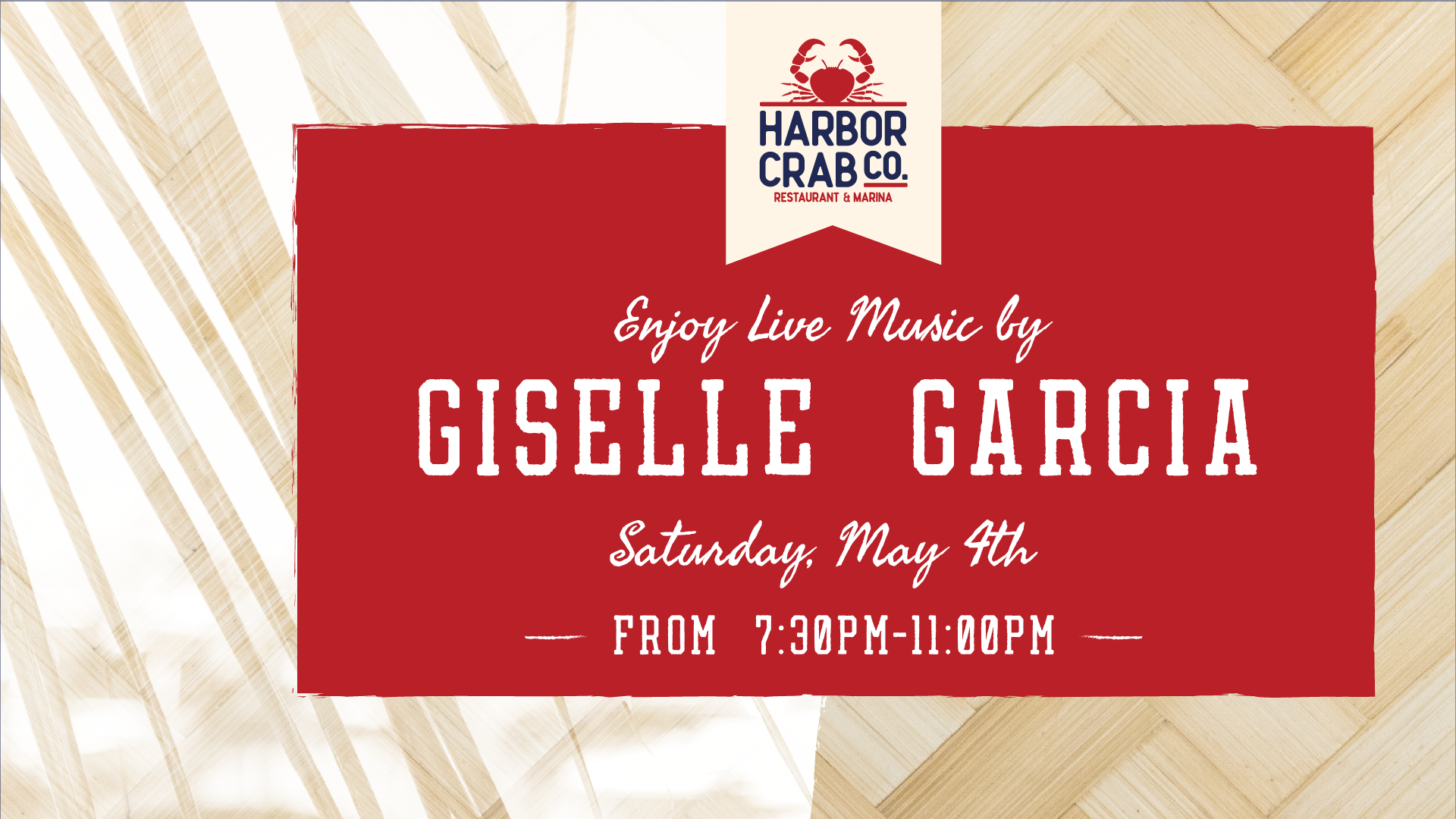 Live music by Giselle Garcia at Harbor Crab on May 4, from 7:30 pm to 11:00 pm.