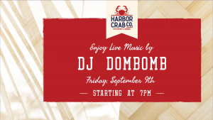Flyer for DJ Dombomb on Friday, September 9th