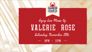 Live Music with Valerie Rose on Saturday, November 12th