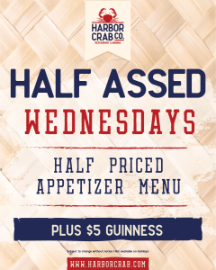 Half Assed Wednesdays - Half Priced Appetizer Menu plus $5 Guinness