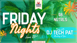 Friday Night with DJ Tech Pat on June 23rd at 9pm