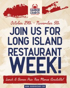 Long Island Restaurant Week at Harbor Crab - Fall 2023